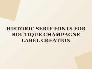A Heritage of Elegance for Champagne Labels